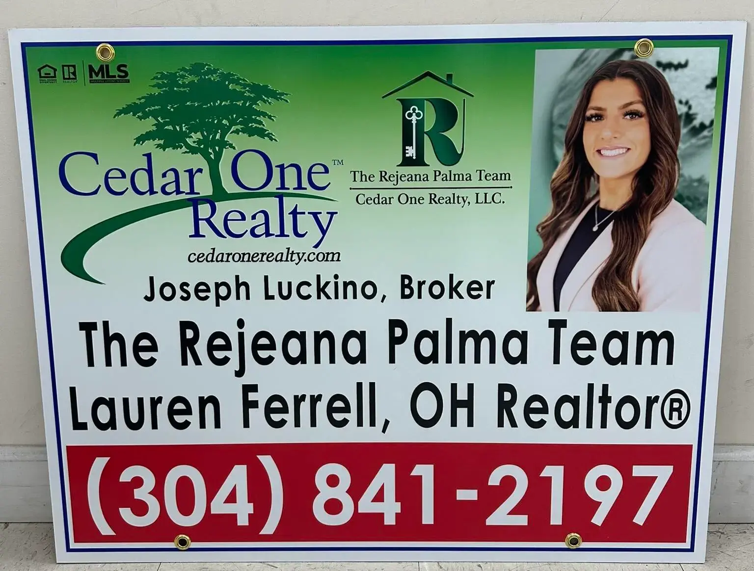 Cedar One Realty real estate yard sign printed by Signs Limited